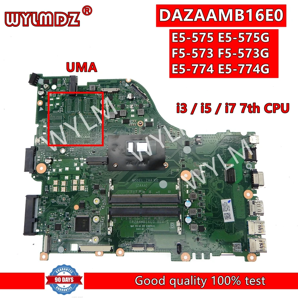 

DAZAAMB16E0 REV:E Mainboard For ACER Aspire E5-575 E5-575G F5-573 F5-573G E5-774G E5-774 Laptop Motherboard i5/i7 GT940/GTX950