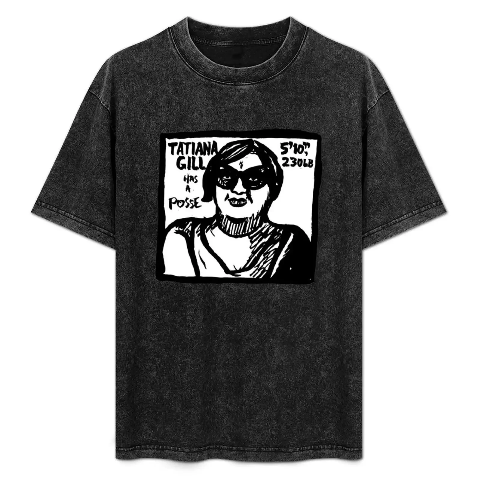 

Tatiana Gill Has a Posse T-Shirt oversized for a boy Short sleeve tee custom t-shirts t shirt men