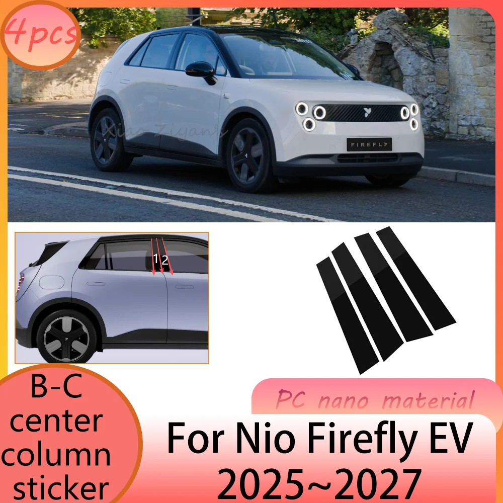 

For Nio Firefly EV 2025~2027 2026 Car B pillar Stickers Window Decals Anti-scratch Modification protect Accessories PC Mirror