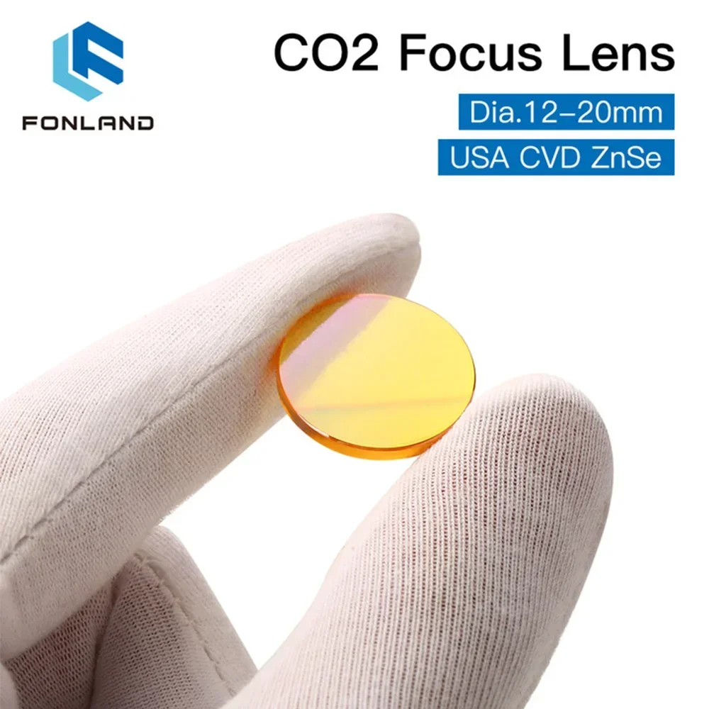 FONLAND Focus Lens USA CVD ZnSe dia 12 15 18 19.05 20 FL 38.1 50.8 63.5 76.2 101.6 127mm for CO2 Laser Engraving Cutting Machine