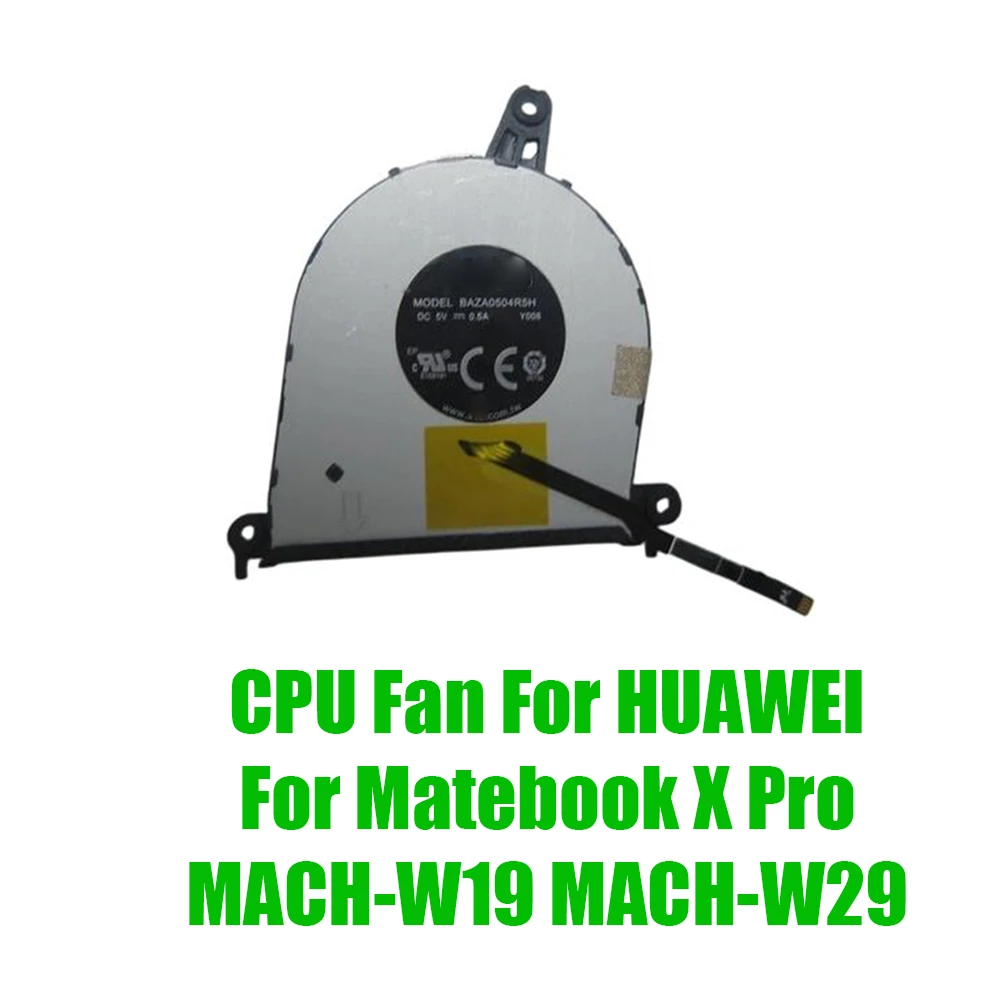 For HUAWEI For Matebook X Pro MACH-W19 MACH-W29 DC5V 0.5A Replacement Laptop CPU Fan