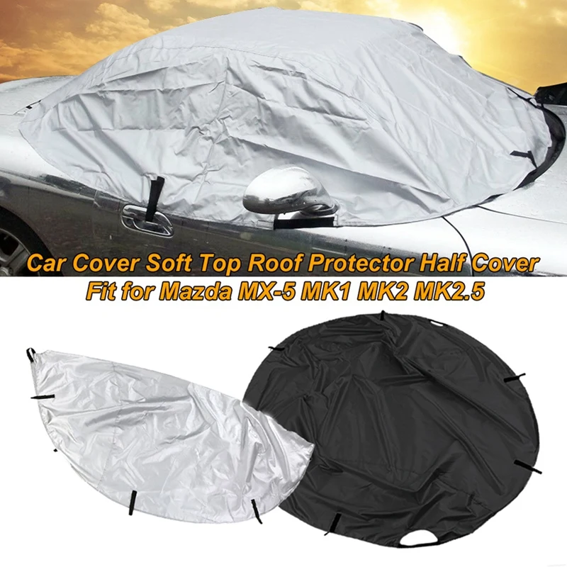 420D Car Cover Soft Top Roof Protect Waterproof Anti UV Sun Shade Dustproof Cover For Mazda MX-5 MK1 MK2 MK2.5