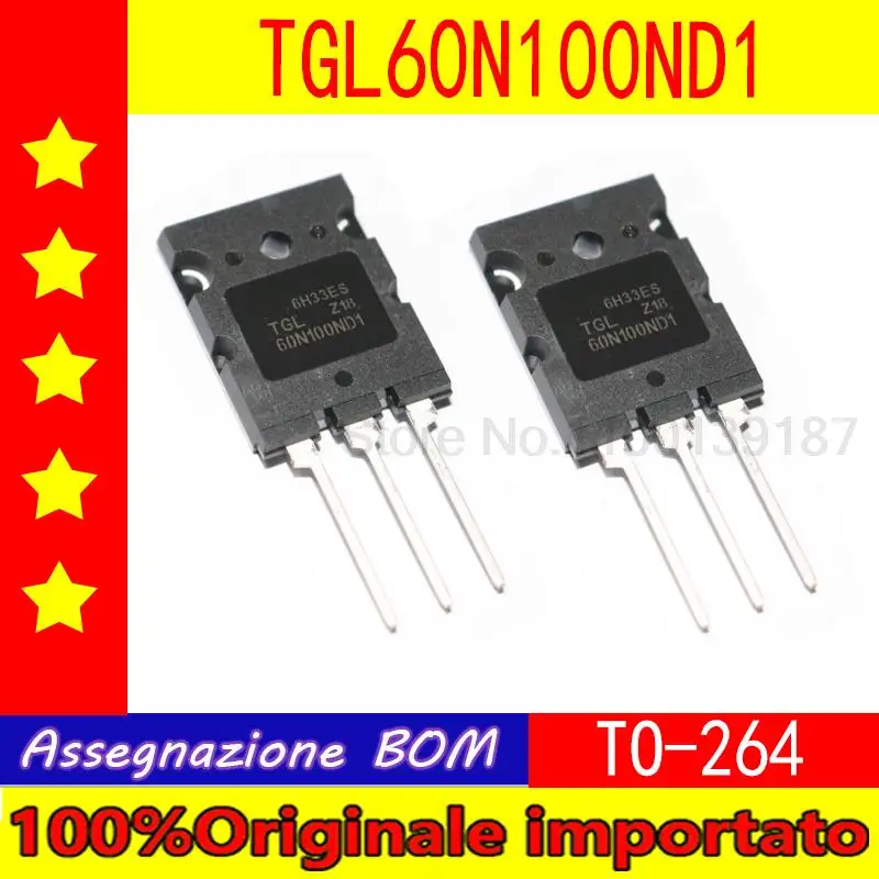 

10pcs/lot TGL60N100ND1 60N100ND1 60N100 TO-264 IGBT single tube 60A 1000V welding machine commonly