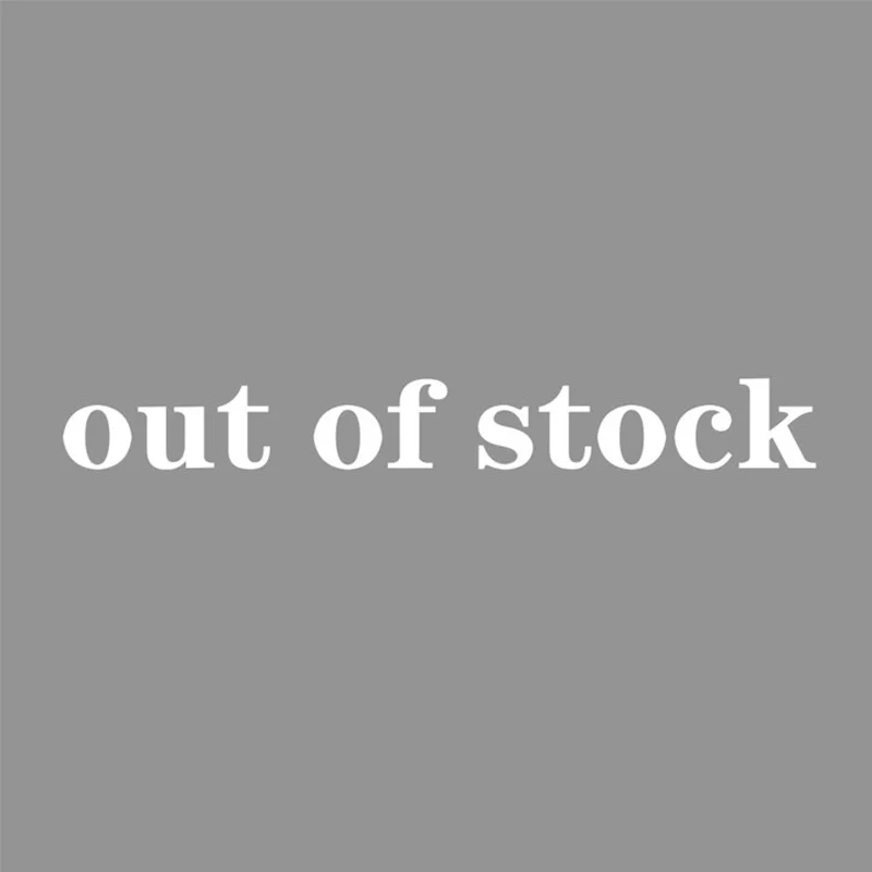 

be out of stock