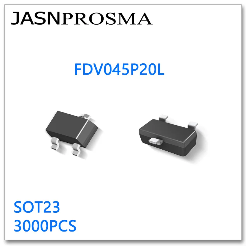 

JASNPROSMA FDV045P20L SOT23 3000PCS P-Channel 20V High quality Made in China FDV FDV045