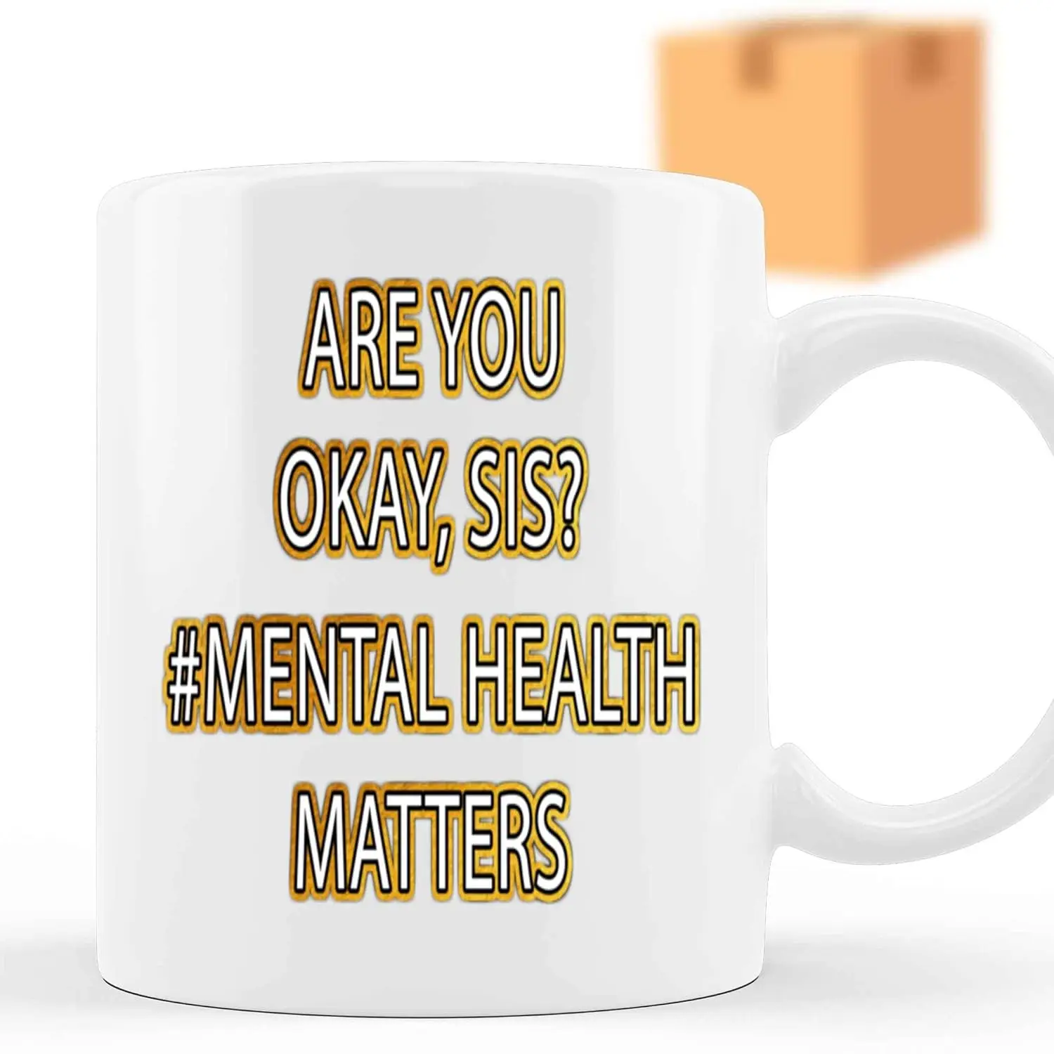 Gift Design Inspirational for Mental Health Awareness Supporters - Good Sis Design - & Multicolor - 11 Oz White Ceramic Coff