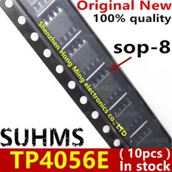 (10piece)100% New TP4056E TP4056 4056E sop-8 Chipset