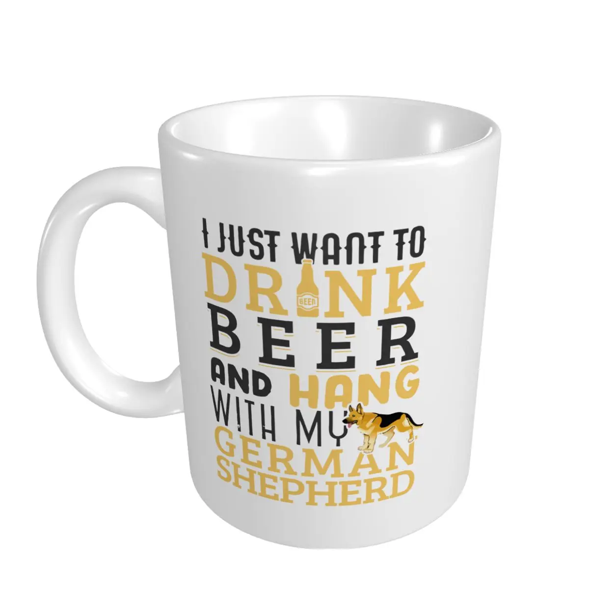 Mark Cup Mug German Shepherd Dogs I JUST WANT TO DRANK Coffee Mugs Tea Milk Water Cup Travel Mugs For Office Home