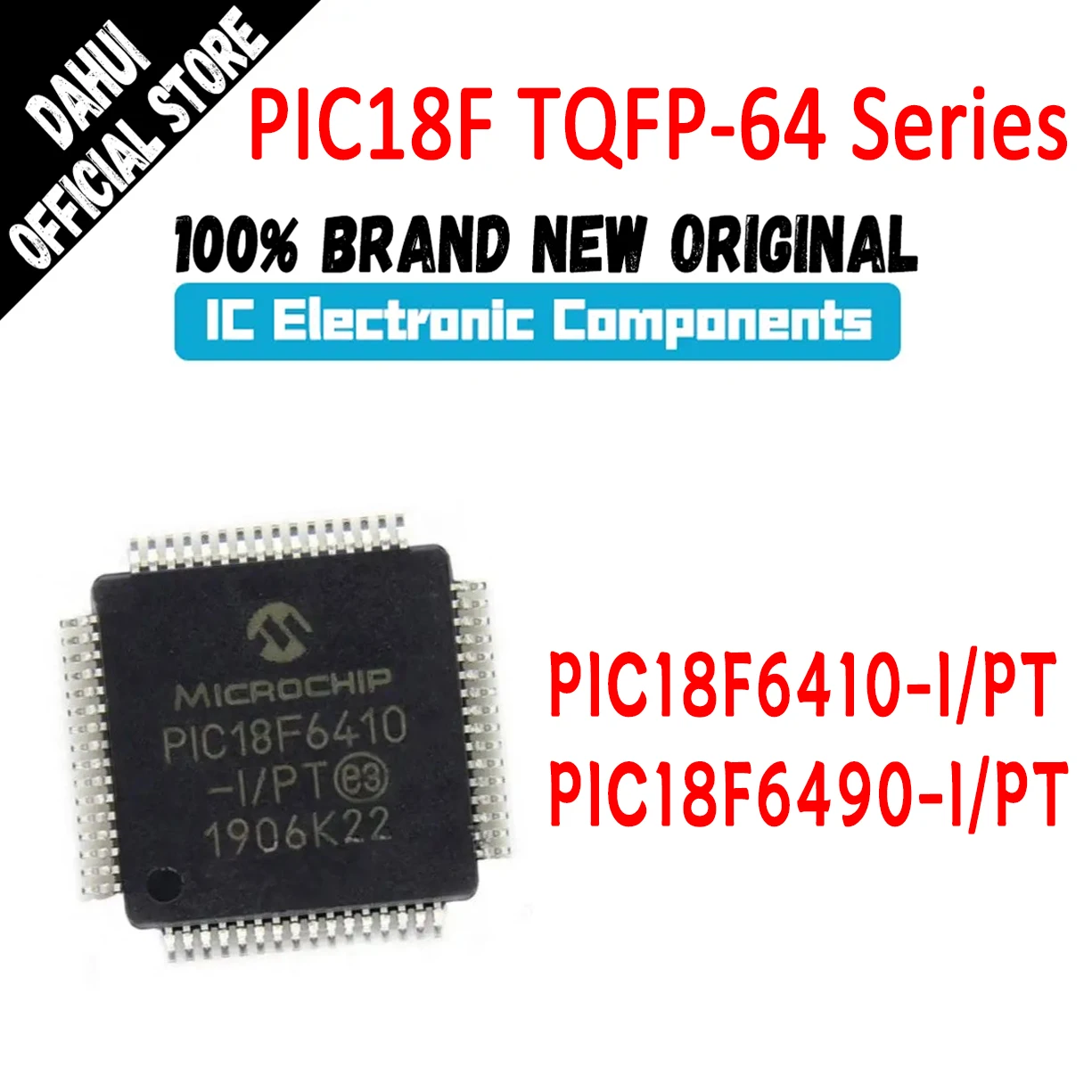 PIC18F6410-I/PT PIC18F6490-I/PT PIC18F6410-I PIC18F6490-I PIC18F6410 PIC18F6490 PIC18F PIC18 PIC IC MCU Chip TQFP-64 In Stock