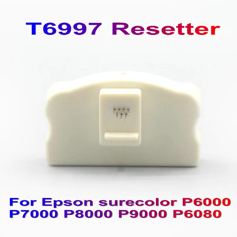 T6997 Maintenance Tank Chip Resetter Reset Kit For Epson Surecolor P6000 P7000 P8000 P9000 P6080 Waste Ink Tank Chip Resetting