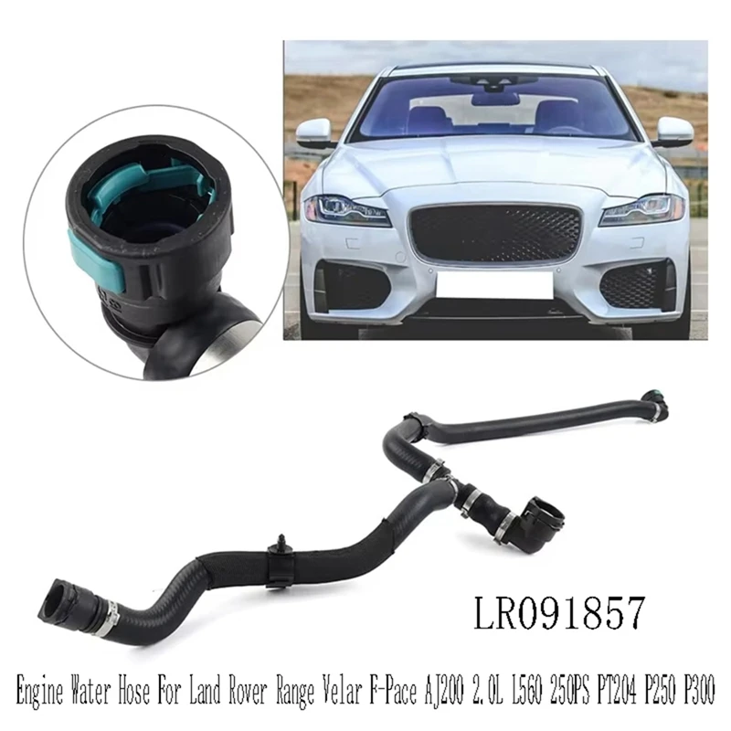 

LR091857 Engine Water Hose For Land Rover Range Velar F-Pace AJ200 2.0L L560 250PS PT204 P250 P300
