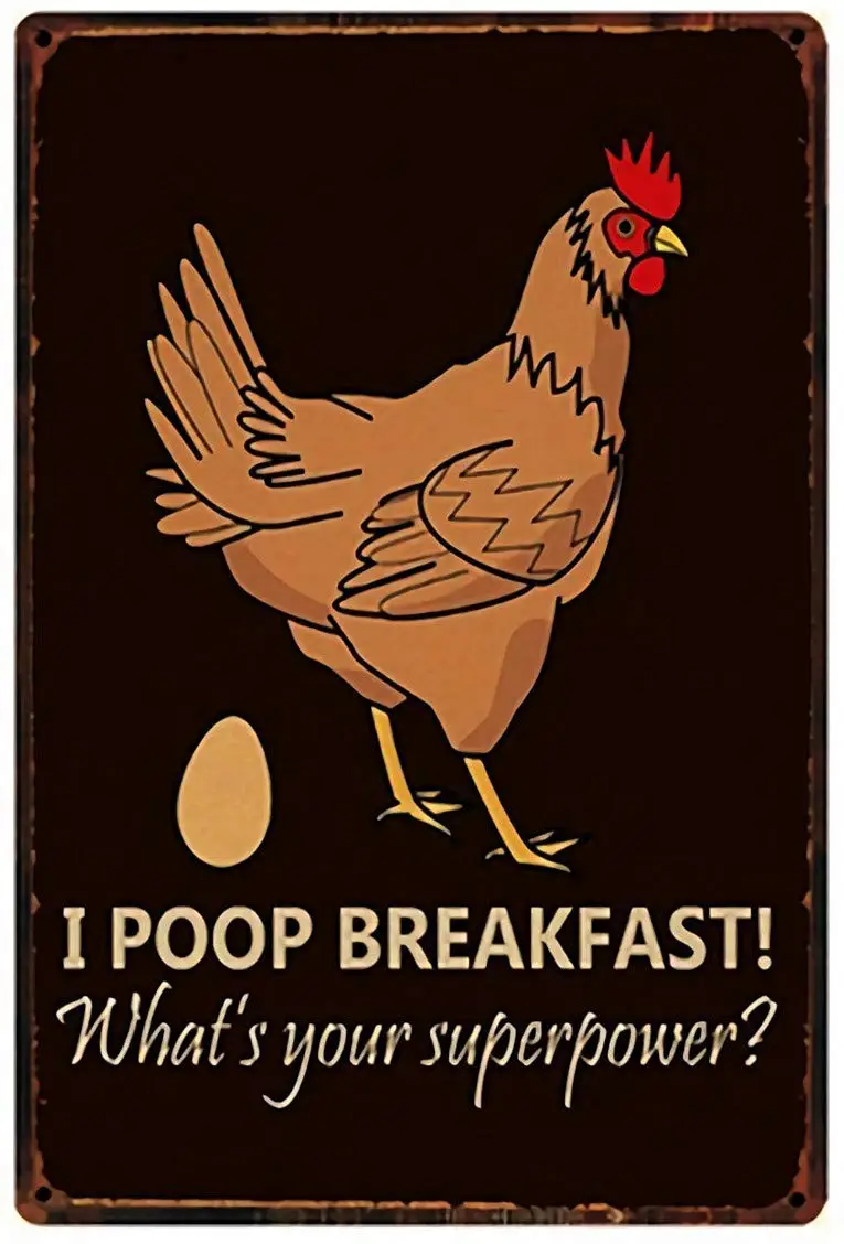 

I Poop Breakfast! Chicken Crossing Farm Fresh Eggs Vintage metal Hanging Plaque Home Kitchen Bar Pub Farm Wall Decor 6x12 Inch