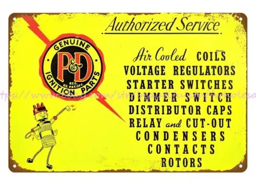 P&D IGNITION PARTS SERVICE metal tin sign man cave metal wall art decor