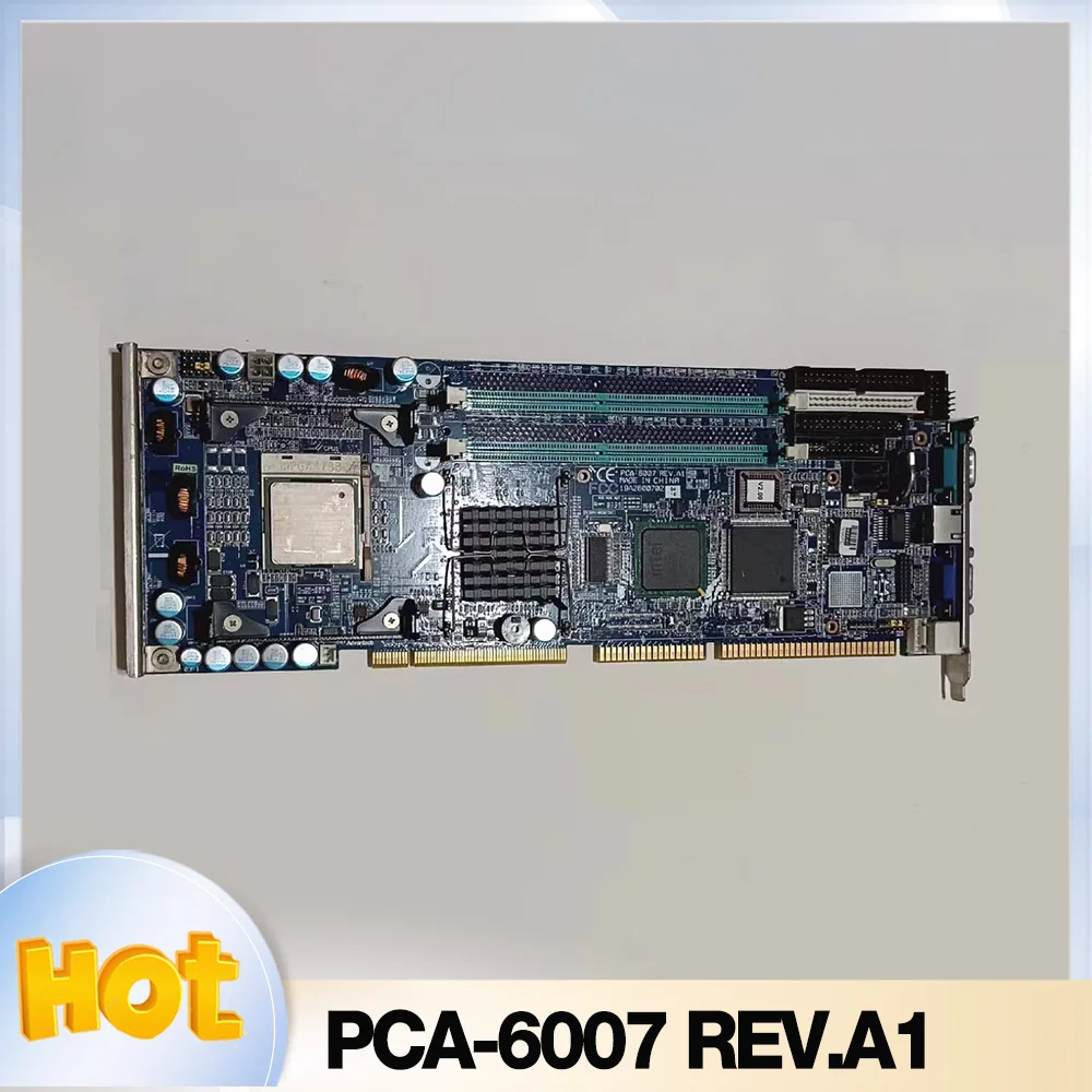 

PCA-6007 REV.A1 For Advantech Industrial motherboard PCA-6007LV