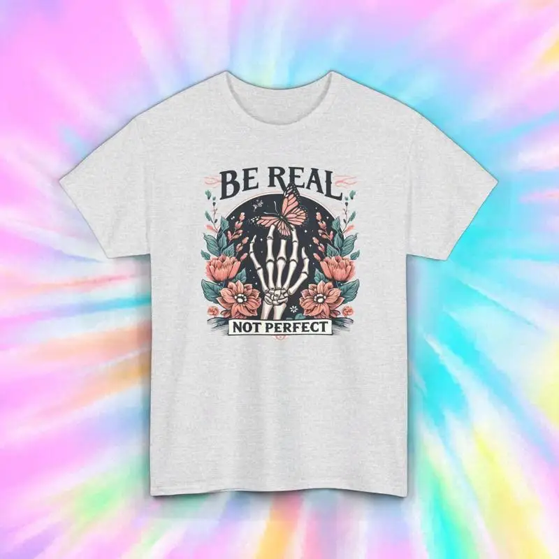 

Футболка Be Real Not Perfect скелетон с цветочным принтом, мотивационная S 5XL