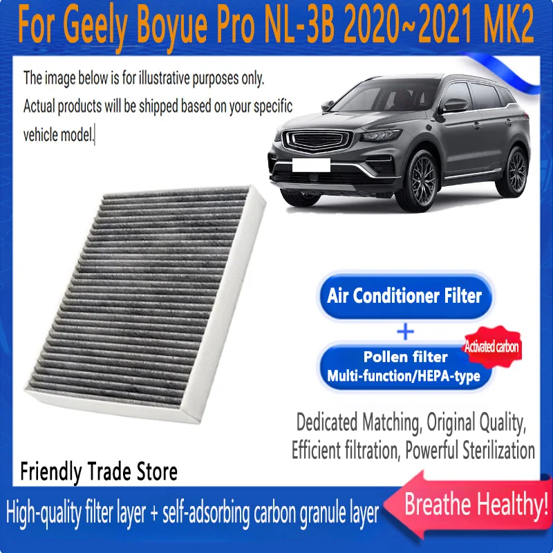 

Автомобильные аксессуары для Geely Boyue Pro NL-3B 2020 ~ 2021, фильтр для кондиционера, салонный фильтр с комплектом для замены активированного угля
