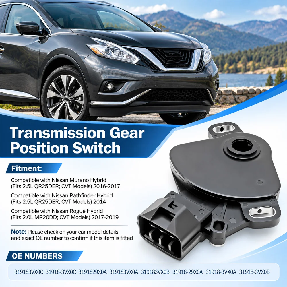 For Nissan Murano Pathfinder Rogue Hybrid Transmission Gear Position Switch 319183VX0C 3191829X0A 319183VX0A 31918-3VX0A