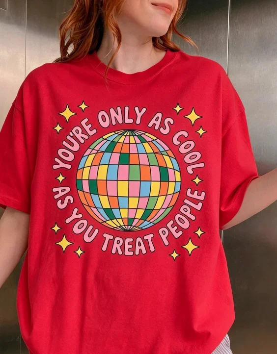 2026 New Arrival Women Retro Disco Graphic Tee Youre Only As Cool As You Treat People Kindness Letter Print Casual Round Neck Short Sleeve Daily Wear Basic Top T-Shirt