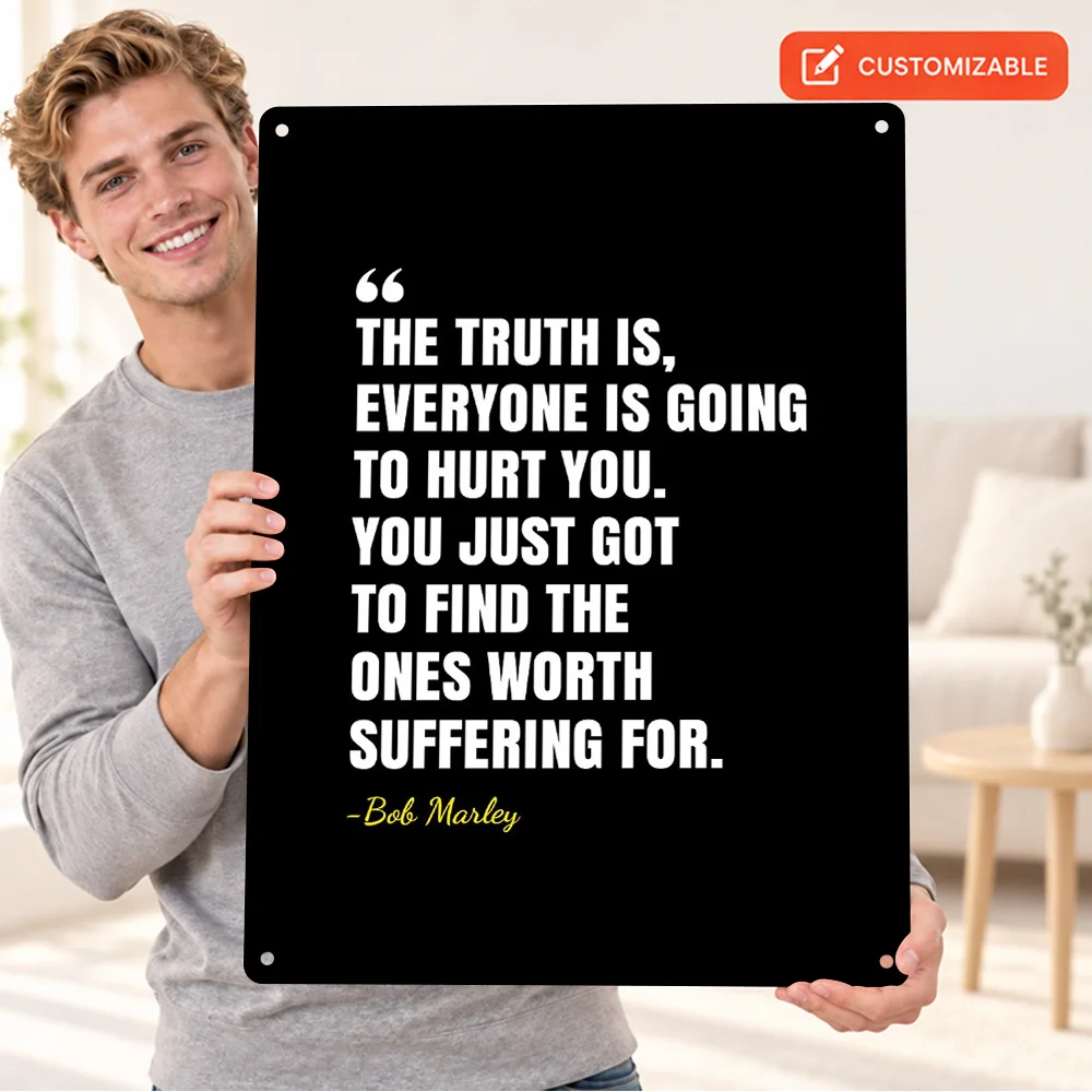 Bob Marley Truth Quote Aluminum Poster Personalized Metal Sign Typography Wall Art For Home Listening Lounge, Music Lover Gift