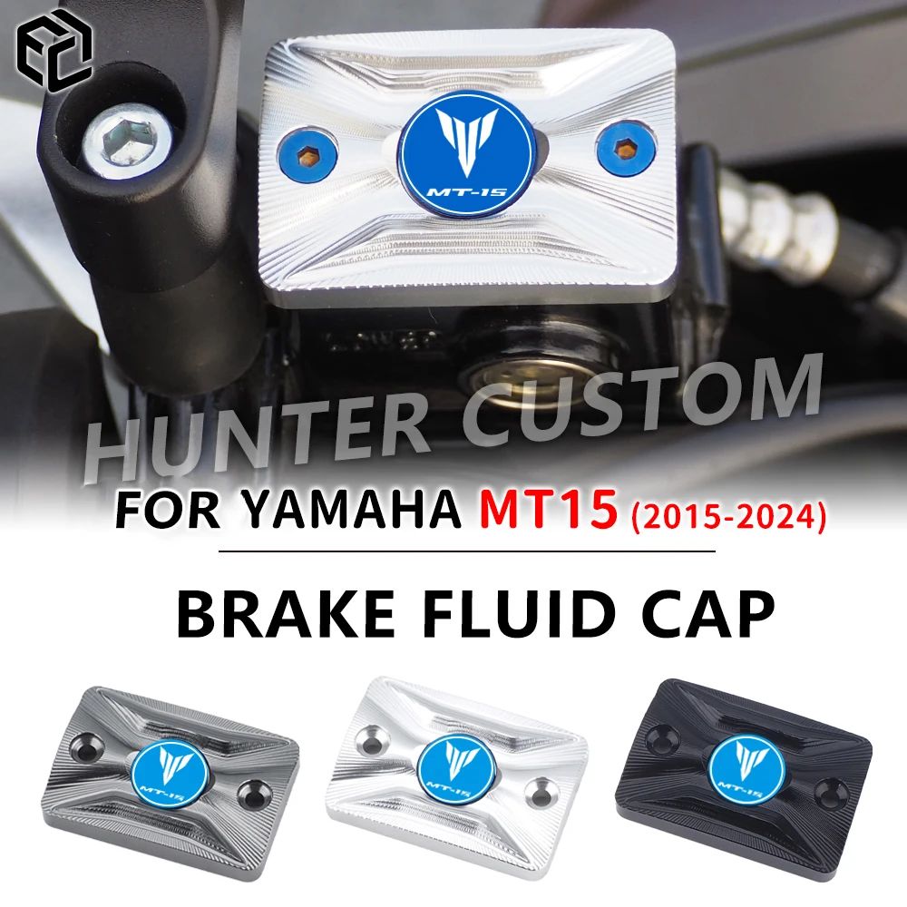 For YAMAHA MT15 Front Brake Fluid Tank Oil Cup Cap Brake Fluid Cap Master Cylinder Reservoir Motorcycle CNC Accessories