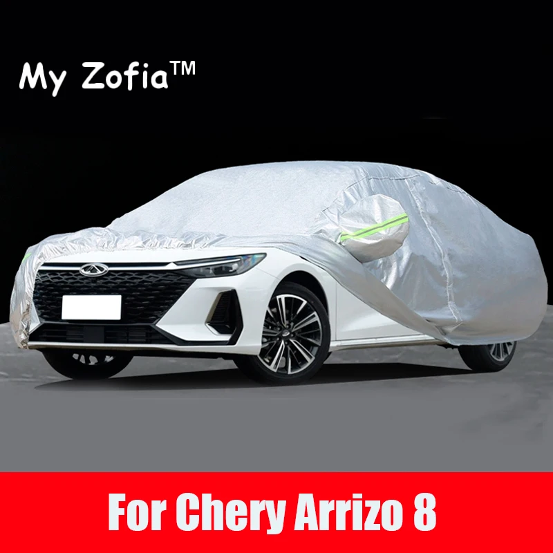 

For Chery Arrizo 8 2023 2024 2025 Full Car Covers Outdoor Sun Anti UV Rain Snow Dust Protection Oxford Cloth