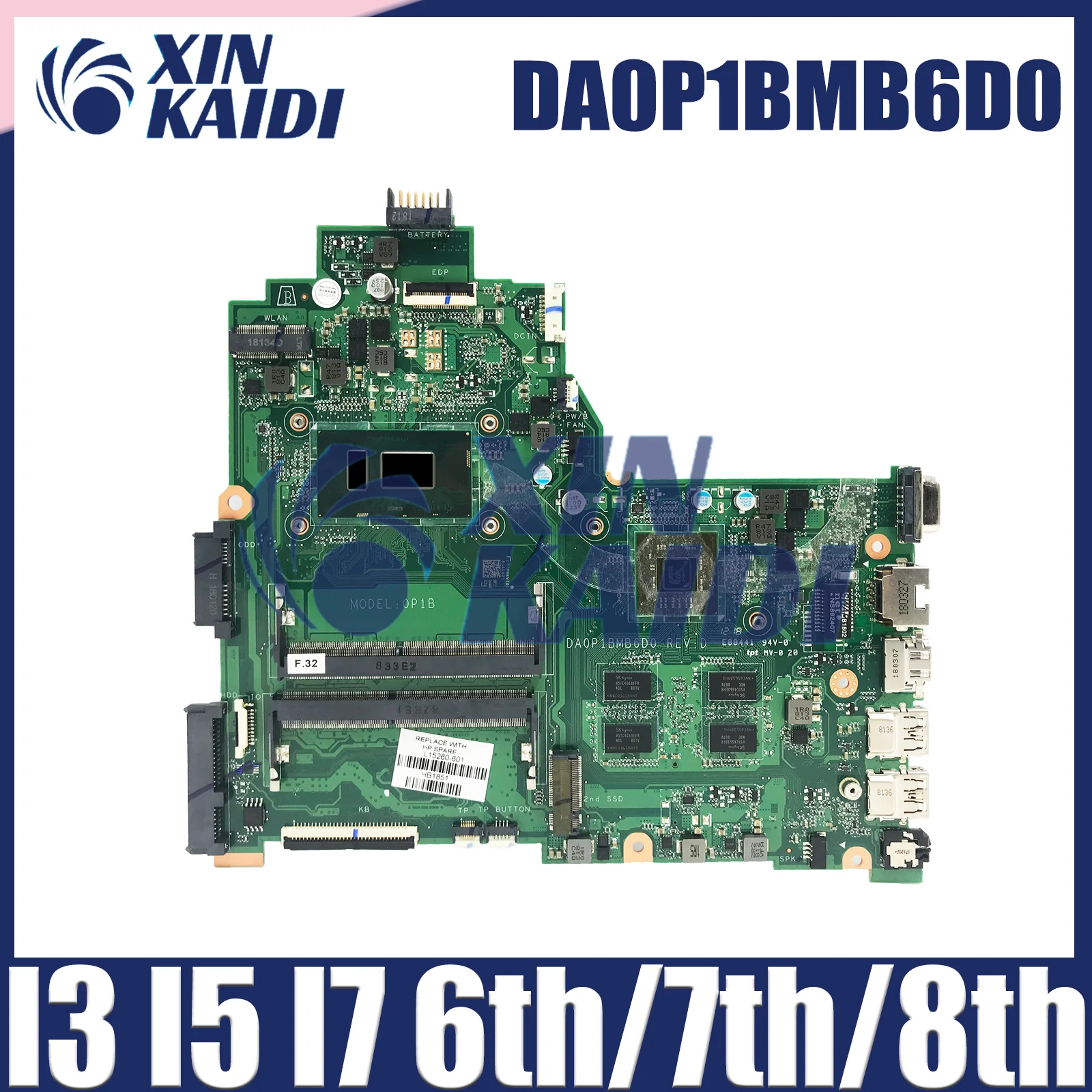 

Notebook Mainboard For HP 14-BS 240 G6 240 G7 Laptop Motherboard DA0P1BMB6D0 DA0P1BMB6D1 With CPU I3 I5 I7 6th/7th/8th Gen V2G