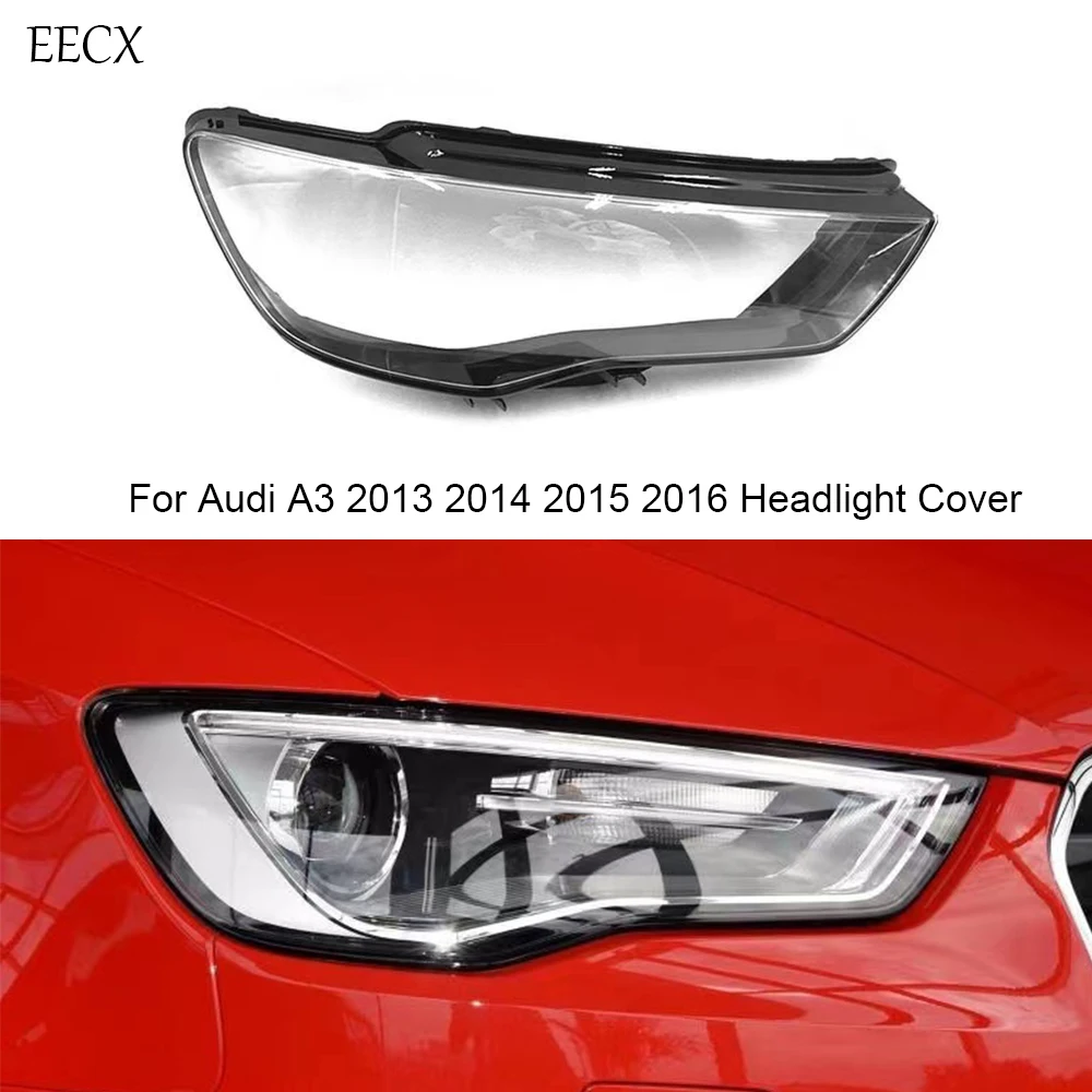 For Audi A3 2013 2014 2015 2016 Headlight Cover Headlamp Shell Headhights Lens Lampshade Transparent Plexiglass