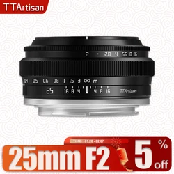 TTArtisan APS-C MF 인물 사진 카메라 렌즈, 소니 A6000 A7RIII A7S 후지 XT30 XT-100 니콘 ZFC Z5 M43 마운트, 25mm F2.0