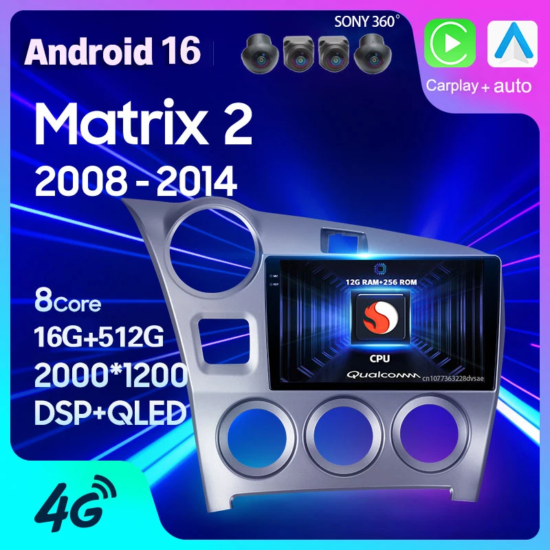Radio para Auto Android 16 con Carplay para Toyota Matrix 2 E140 2008 2009 - 2014, GPS Multimedia, Reproductor 2 Din, Video Estéreo, WIFI+4G, DSP
