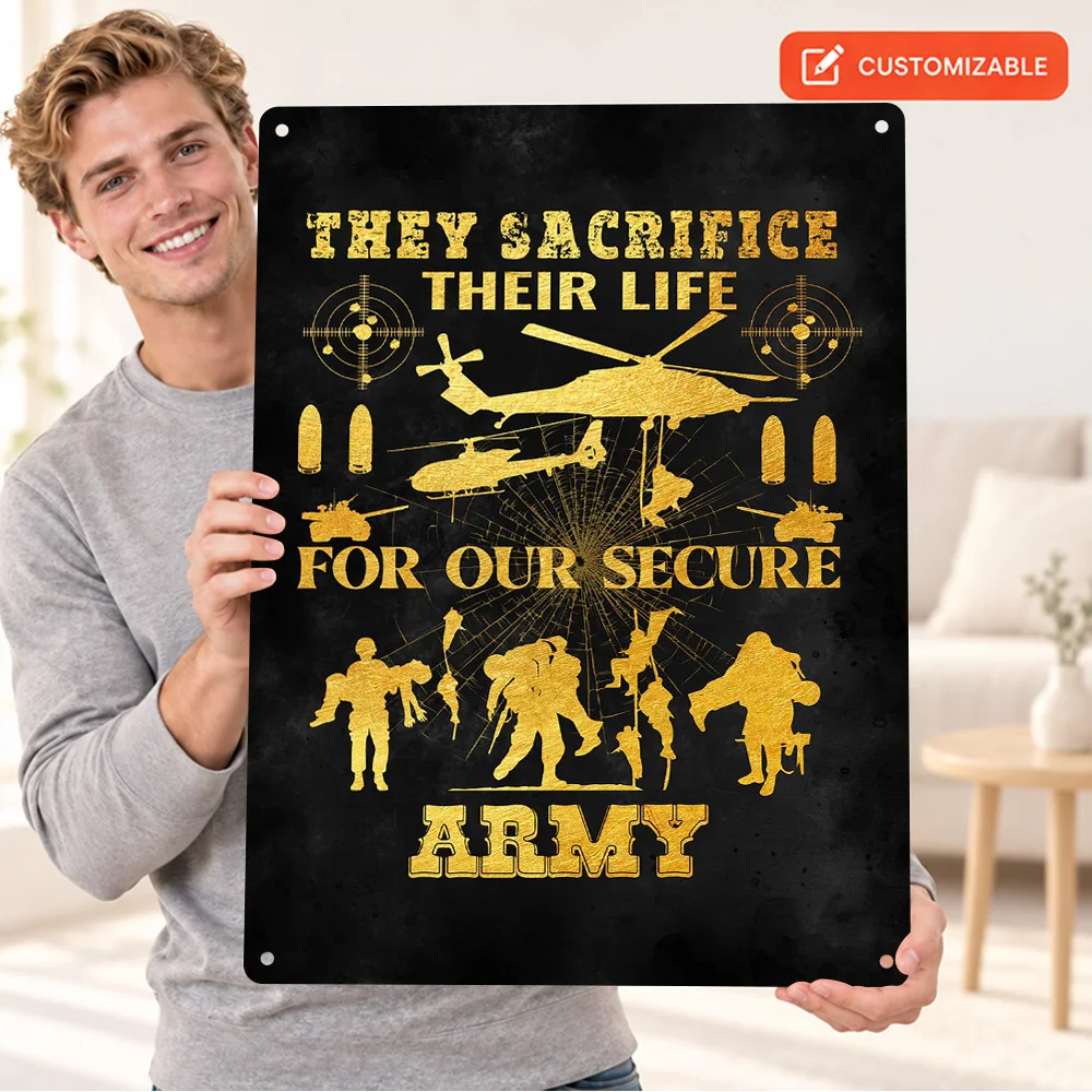 Army Sacrifice Tribute Aluminum Poster Customized Metal Sign Vintage Graphic Wall Art For Military History Room Veteran Gift