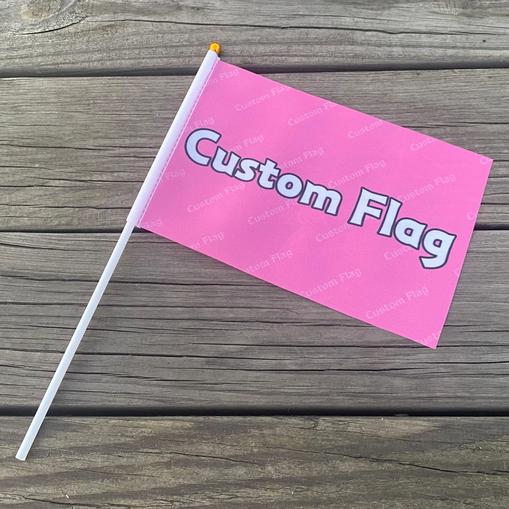 Customized handheld flag 14X21cm 20x30cm 30x45cm company logo design advertising campaign banner with plastic flagpole
