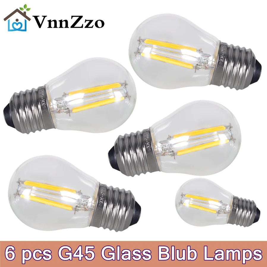 

6pcs E27 LED Filament Light Dimmable Glass Blub Lamps 220V LED Edison Chandelier E14 G45 240V Vintage Led Bulb 2W 4W 6W 8W