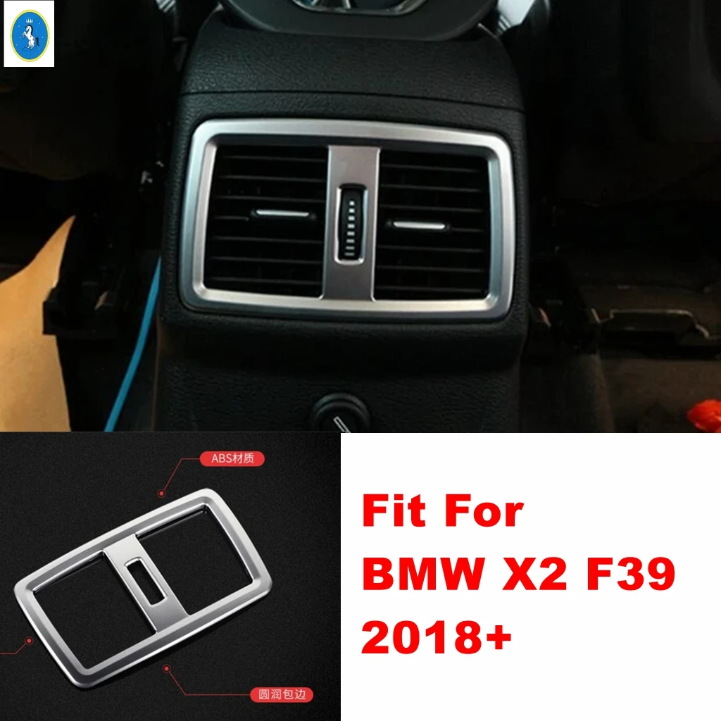 

ABS Auto Armrest Box Rear Air Conditioner AC Vent Outlet Decor Frame Cover Trim For BMW X2 F39 2018 - 2021 Interior Accessories