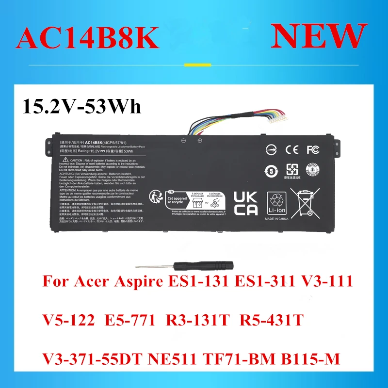 

New AC14B8K 15.2V Battery For Acer Aspire ES1-131 ES1-311 V3-111 V5-122 E5-771 R3-131T R5-431T V3-371-55DT NE511 TF71-BM B115-M