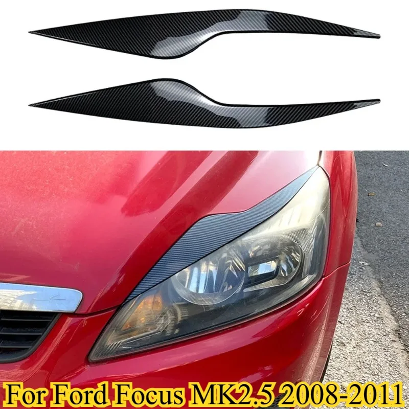 

2PCS for Ford Focus MK2.5 2008 2009 2010 2011 Carbon Fiber Front Plated Headlight Cover Head Light Lamp Eyelid Eyebrow Trim ABS