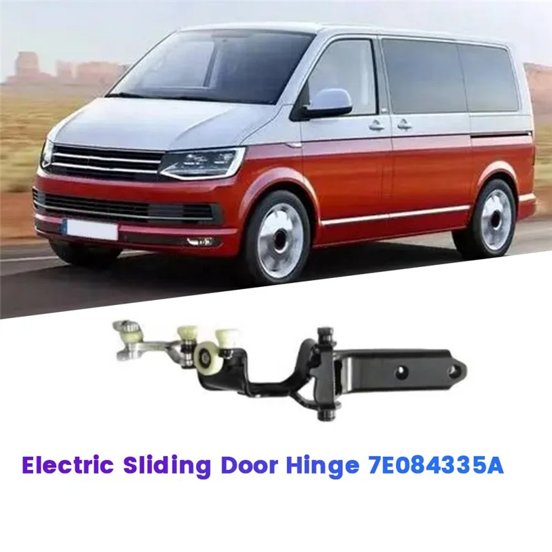 

Leading-1Pair Electric Sliding Door Hinge 7E084335A 7E084336A For VW T5 T6 Multivan V VI Transporter Bus 2003-2025 Sliding Roll