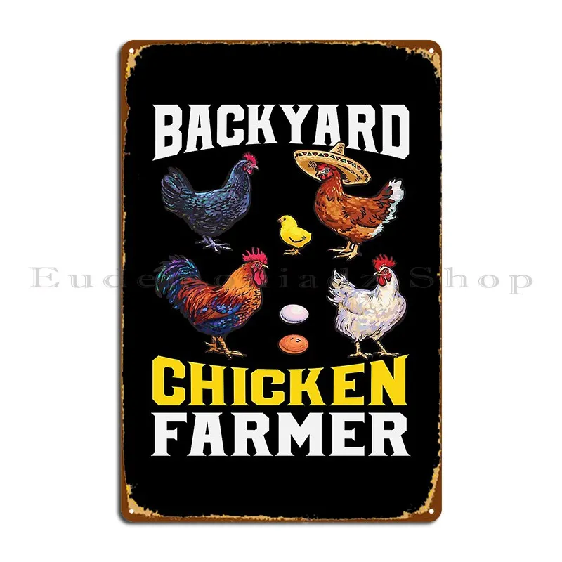 Backyard Chicken Farmer Poultry Lover Farming Metal Sign PaintingCustom Club Garage Wall Pub Tin Sign Poster