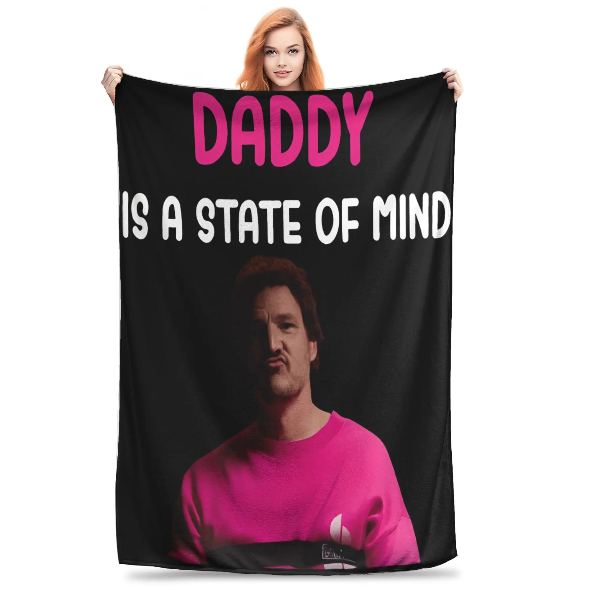Pedro Pascal  Blankets Quality Soft Daddy is A State Of Mind Bedding Throws Winter Students Living Room Fashion Bedspread
