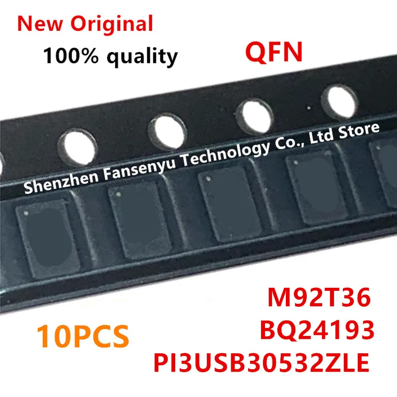 

10pcs/lot M92T36 PI3USB30532ZLE PI3USB BQ24193 Battery Management Charging IC Chips For Switch Console Display Chipset