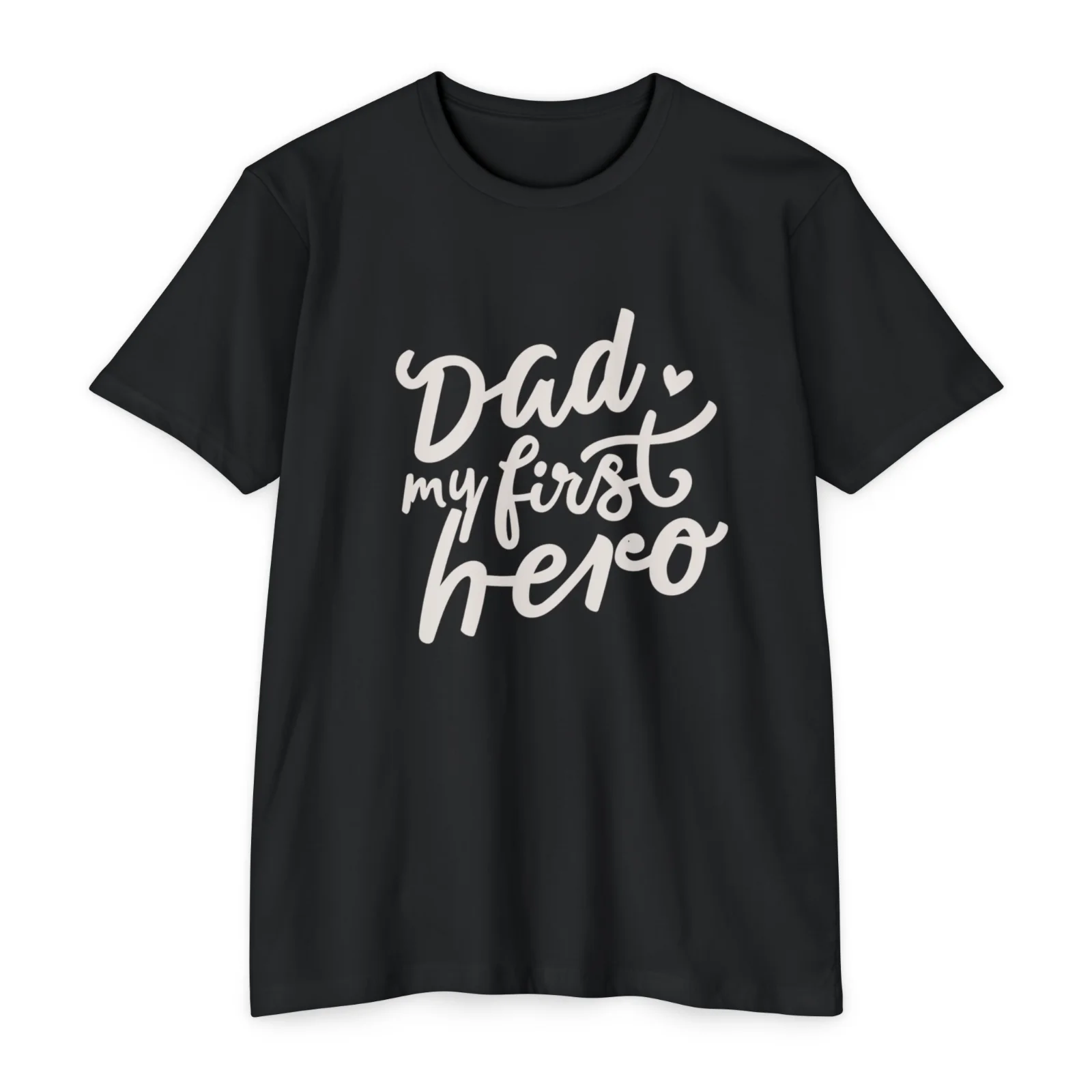 Dad My First Hero Special Gift For Father's Day Unisex T-Shirt S-5XL