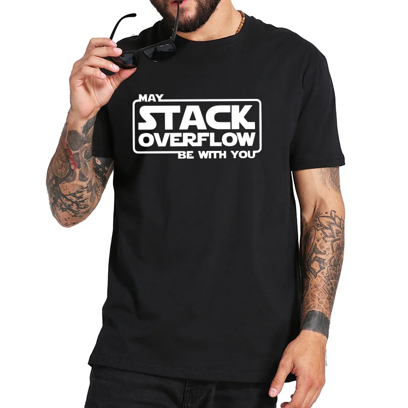 FPSize May Stack Overflow Be With You Computer Language Jave Programming Word Black 100% Cotton Tshirt