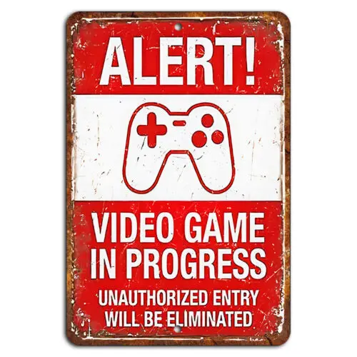 1e,Alert Video Game In Progress Funny Rustic Gamer Sign
