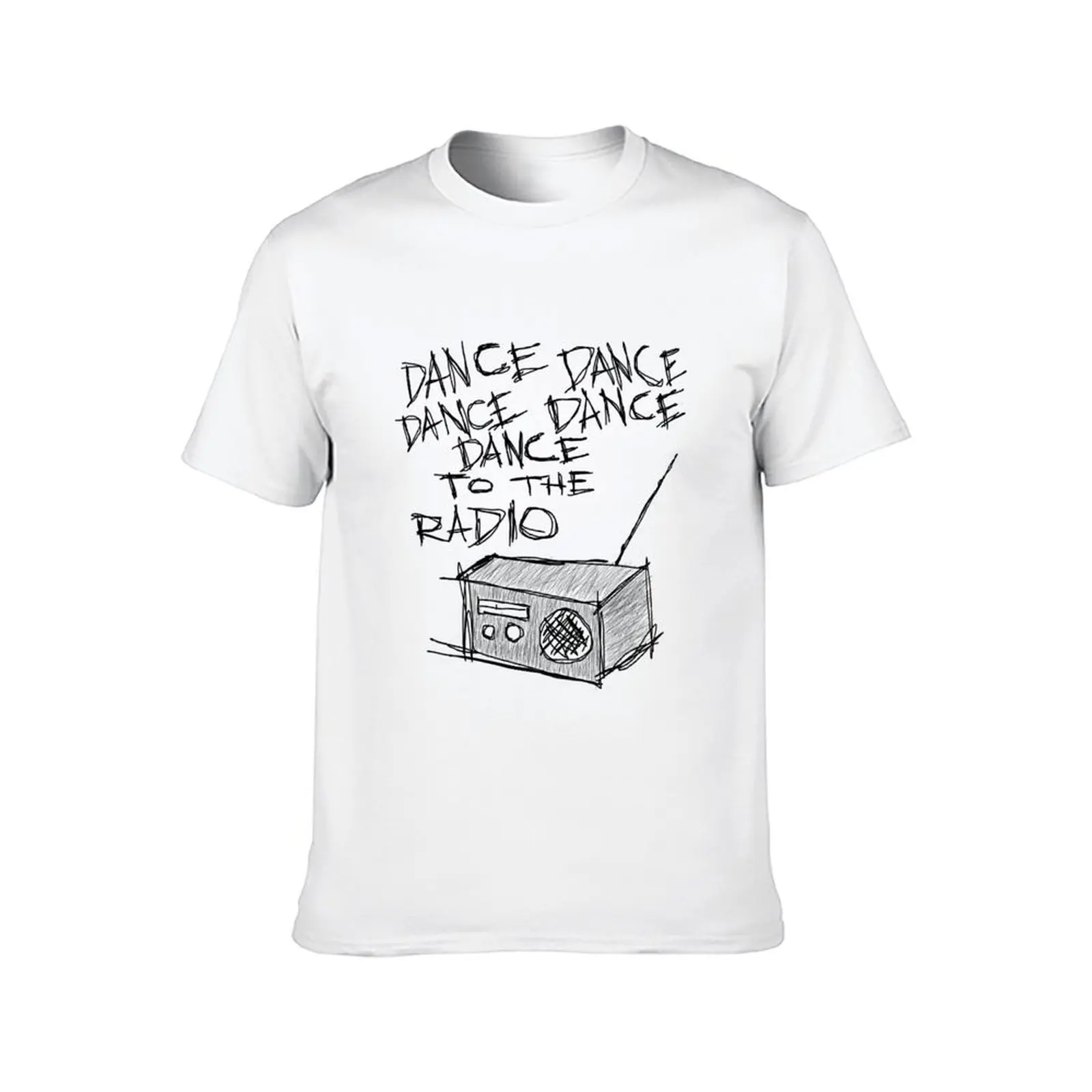 Dance to the radio T-Shirt Funny t-shirts anime t shirts tees Luxury man workout shirts for men