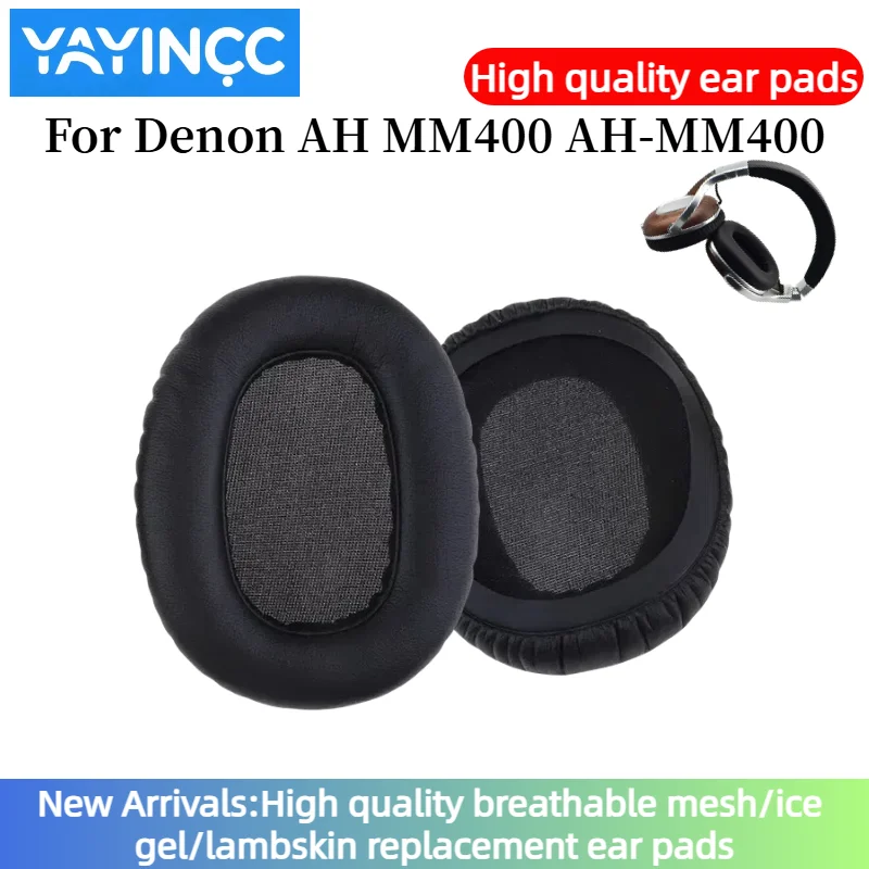 

YAYINCC Replacement Headset Ear Pad PU Leather Sponge Foam Ear Pads for Denon AH MM400 AH-MM400 Headphones High Quality Fit perf