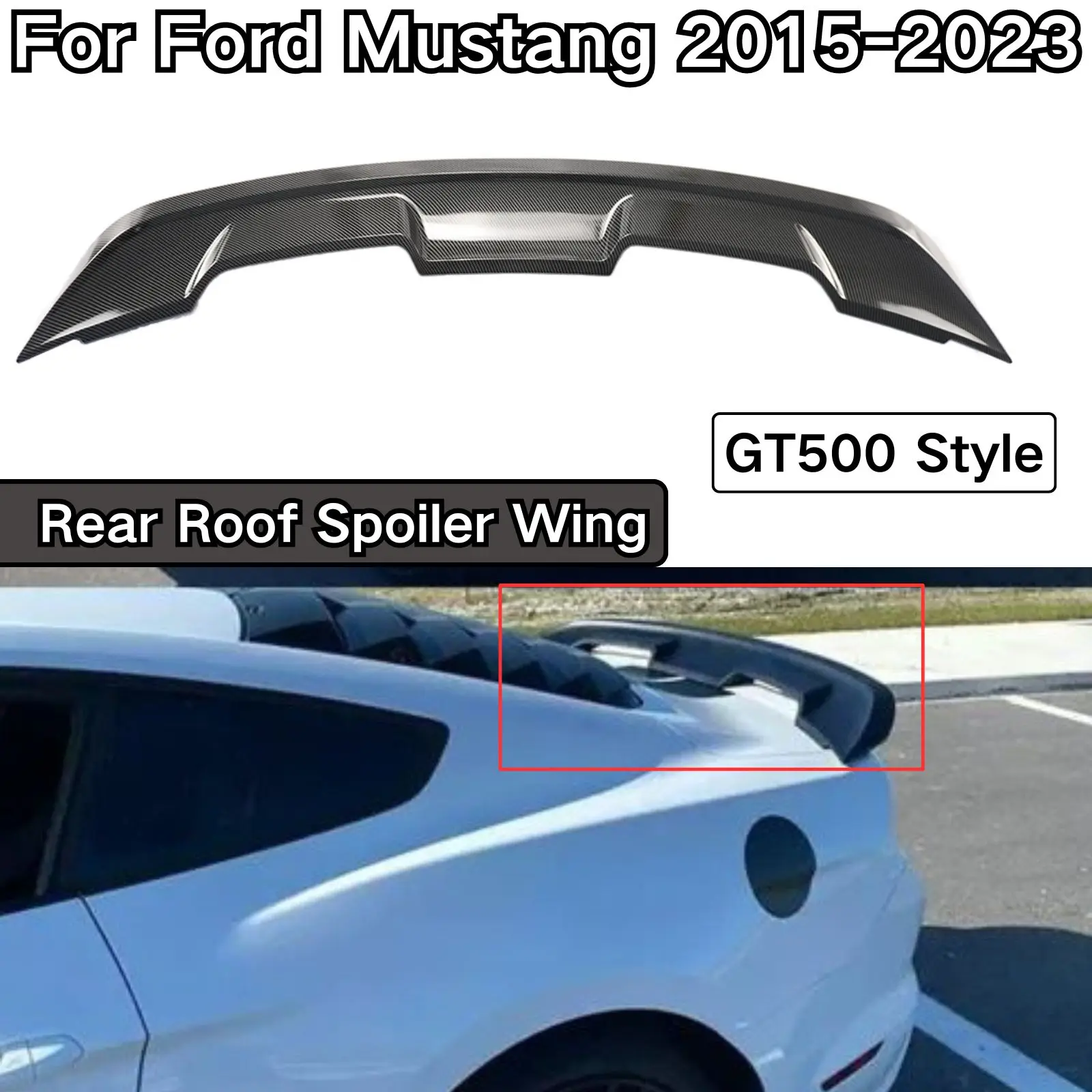 

For Ford Mustang 2015-2023 GT500 Style Rear Roof Trunk Spoiler Wing Carbon Fiber Look Glossy Black Car Accessories Body Kit