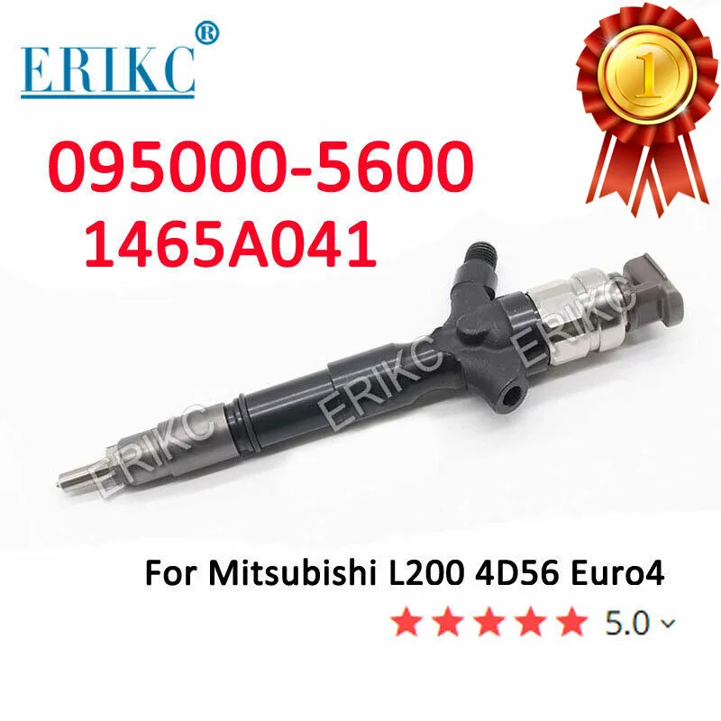 

095000 5600 1465A041 Common Rail Injector 095000-5600 Diesel Engine Injector Nozzle 095000-5601 For Mitsubishi L200 4D56 Euro4