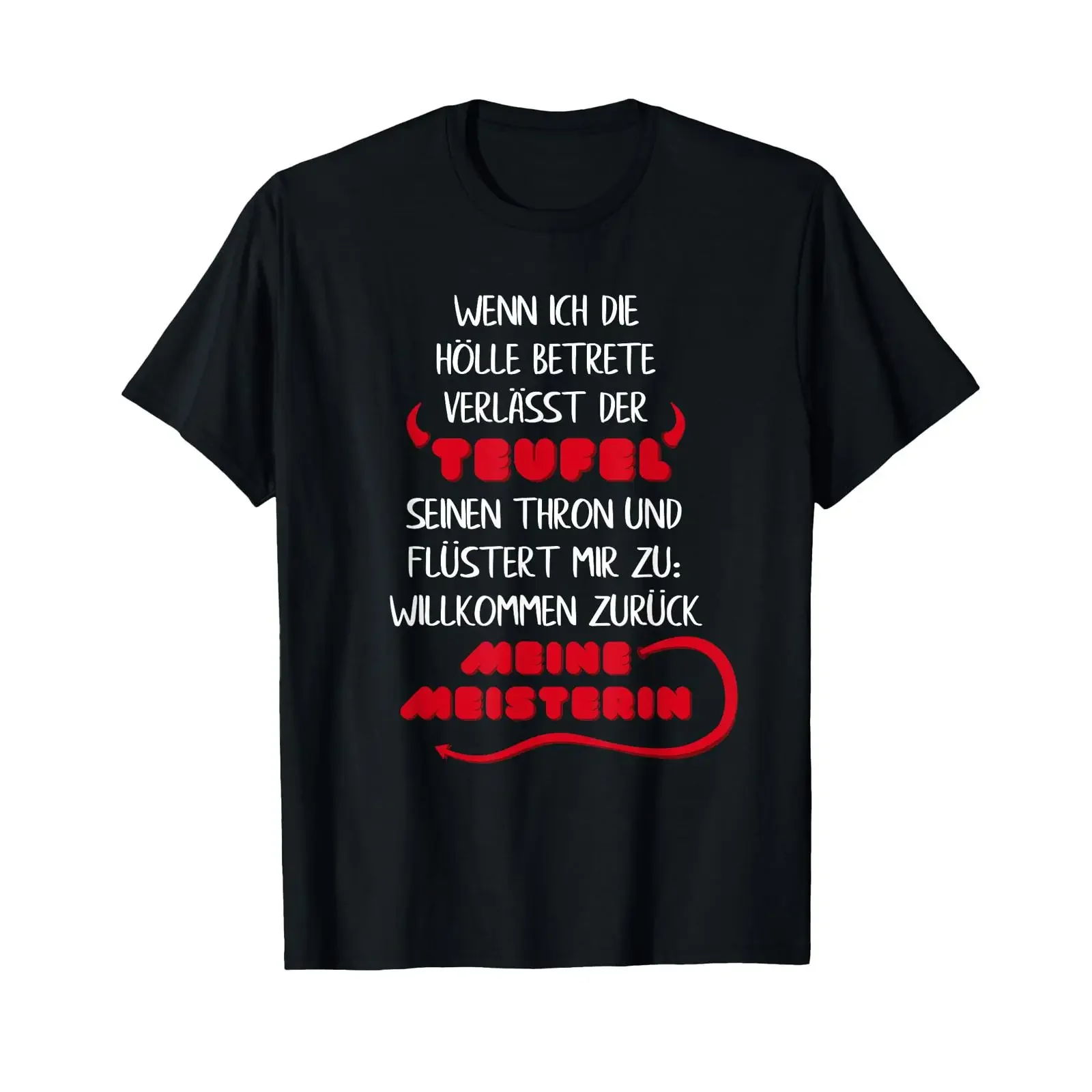 T Shirt with German Text Wenn ich die Hölle betrete I Funny Devil Language vintage Washed Soft Top For Everyday Wear Unisex