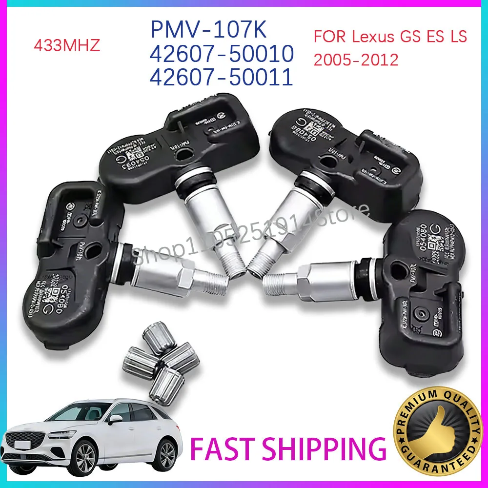 

SET of 4 TPMS 42607-50011 PMV-107K 433MHz Tire Pressure Sensor FOR 2005-2012 Lexus GS ES LS Tyre Pressure Sensor 42607-50010