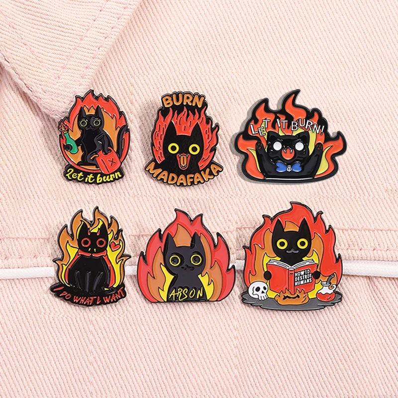 Let It Burn Arson-Pin esmaltado de gato, divertido dibujo de gato enojado, cómo destruir los humanos, broche de Metal, insignia de solapa, regalo de joyería para amigos