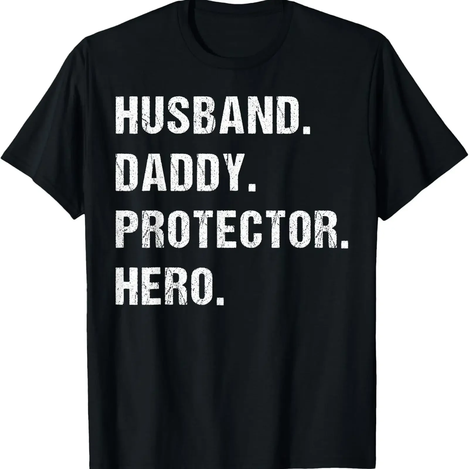 Husband Daddy Protector Hero for Dad Wife T Shirt vintage Washed Stretched fashion designer clothes Unisex